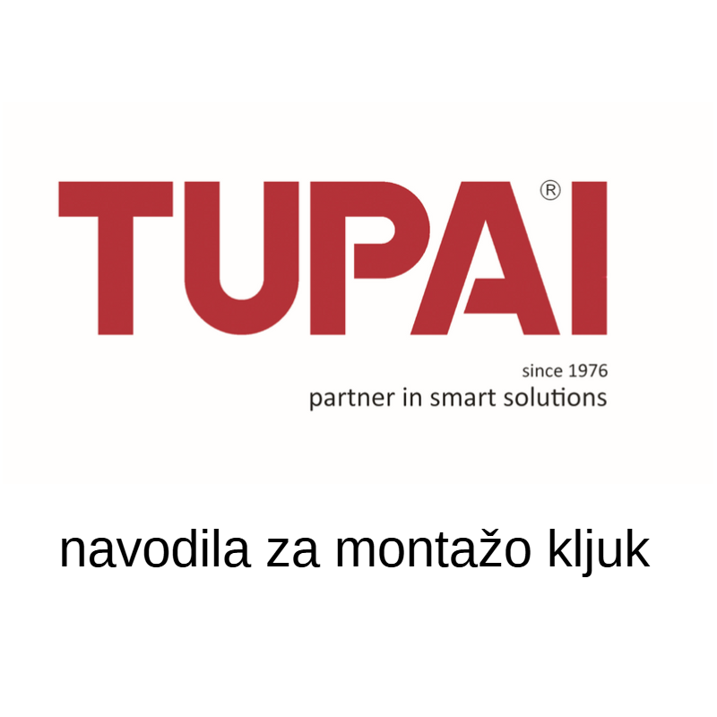 Tupai Navodila za montažo kljuk